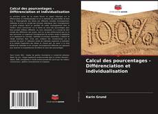 Обложка Calcul des pourcentages - Différenciation et individualisation
