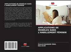 Buchcover von APPLICATIONS DE MODÈLES DANS L'HABILLEMENT FÉMININ
