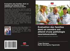 Buchcover von Évaluation des familles dont un membre est atteint d'une pathologie neuromusculaire