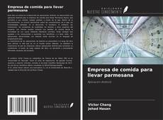 Empresa de comida para llevar parmesana kitap kapağı