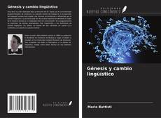Génesis y cambio lingüístico kitap kapağı
