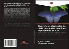Portada del libro de Diversité et stratégies de cycle de vie des papillons Papilionidés en A.P.