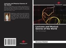 Bookcover of Lexicons and Musical Genres of the World