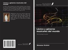 Copertina di Léxico y géneros musicales del mundo