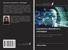 Bookcover of Expresiones idiomáticas y estrategias