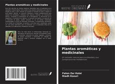 Bookcover of Plantas aromáticas y medicinales
