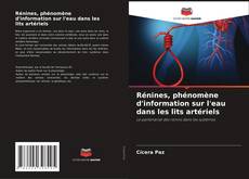 Couverture de Rénines, phénomène d'information sur l'eau dans les lits artériels