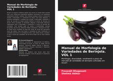 Manual de Morfologia de Variedades de Berinjela. VOL 1的封面