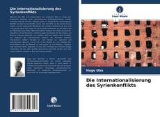 Die Internationalisierung des Syrienkonflikts的封面