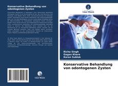 Capa do livro de Konservative Behandlung von odontogenen Zysten 