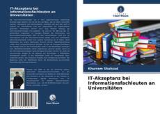 IT-Akzeptanz bei Informationsfachleuten an Universitäten的封面