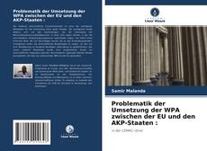 Capa do livro de Problematik der Umsetzung der WPA zwischen der EU und den AKP-Staaten : 