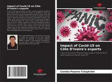 Bookcover of Impact of Covid-19 on Côte D'Ivoire's exports