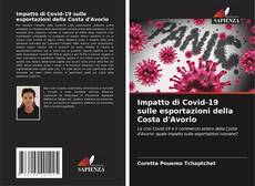 Bookcover of Impatto di Covid-19 sulle esportazioni della Costa d'Avorio