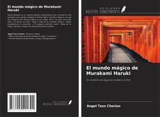 Copertina di El mundo mágico de Murakami Haruki