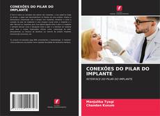 Buchcover von CONEXÕES DO PILAR DO IMPLANTE