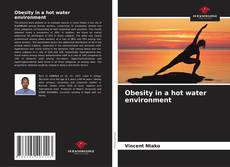 Buchcover von Obesity in a hot water environment