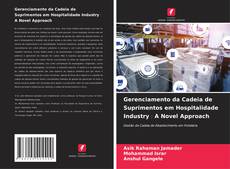 Buchcover von Gerenciamento da Cadeia de Suprimentos em Hospitalidade Industry：A Novel Approach