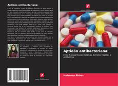 Bookcover of Aptidão antibacteriana: