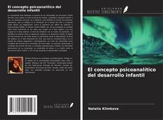 Bookcover of El concepto psicoanalítico del desarrollo infantil