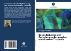 Besonderheiten der Optimierung des psycho-emotionalen Zustands的封面