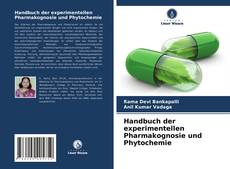 Handbuch der experimentellen Pharmakognosie und Phytochemie的封面