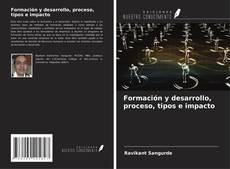 Couverture de Formación y desarrollo, proceso, tipos e impacto