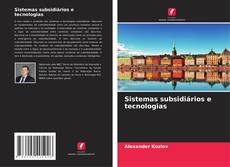 Buchcover von Sistemas subsidiários e tecnologias
