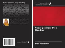 Portada del libro de Nuevo polímero Stop Bleeding
