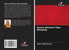 Capa do livro de Nuovo polimero Stop Bleeding 