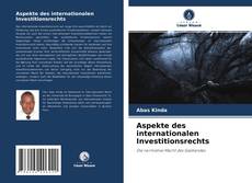 Aspekte des internationalen Investitionsrechts的封面