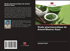Copertina di Étude pharmaceutique de Anand-Bhairav Rasa