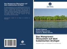 Portada del libro de Das Mangroven-Ökosystem auf dem kubanischen Archipel