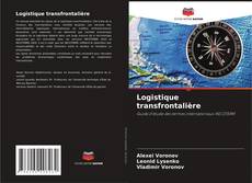 Capa do livro de Logistique transfrontalière 