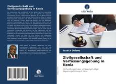 Bookcover of Zivilgesellschaft und Verfassungsgebung in Kenia