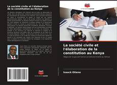 Capa do livro de La société civile et l'élaboration de la constitution au Kenya 
