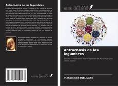 Bookcover of Antracnosis de las legumbres