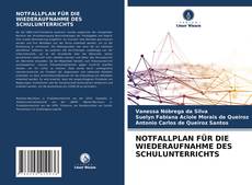 NOTFALLPLAN FÜR DIE WIEDERAUFNAHME DES SCHULUNTERRICHTS的封面