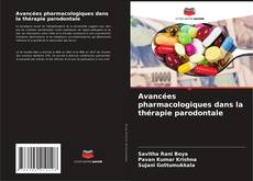 Capa do livro de Avancées pharmacologiques dans la thérapie parodontale 