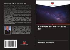 Bookcover of L'univers est en fait sans fin