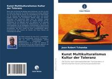 Kunst Multikulturalismus Kultur der Toleranz kitap kapağı