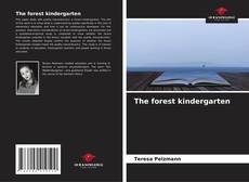 Bookcover of The forest kindergarten