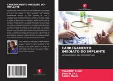 Buchcover von CARREGAMENTO IMEDIATO DO IMPLANTE