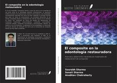 Bookcover of El composite en la odontología restauradora