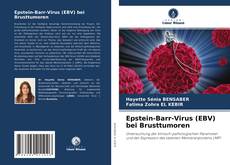 Borítókép a  Epstein-Barr-Virus (EBV) bei Brusttumoren - hoz