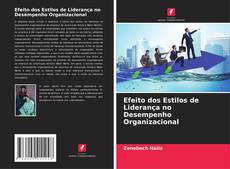 Buchcover von Efeito dos Estilos de Liderança no Desempenho Organizacional