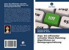 Portada del libro de Arps: Ein effizienter schneller Block-Matching-Algorithmus zur Bewegungsschätzung