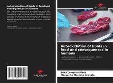 Portada del libro de Autooxidation of lipids in food and consequences in humans