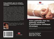 Bookcover of Soins palliatifs chez les patients souffrant d'insuffisance cardiaque chronique