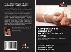 Buchcover von Cure palliative in pazienti con insufficienza cardiaca cronica
